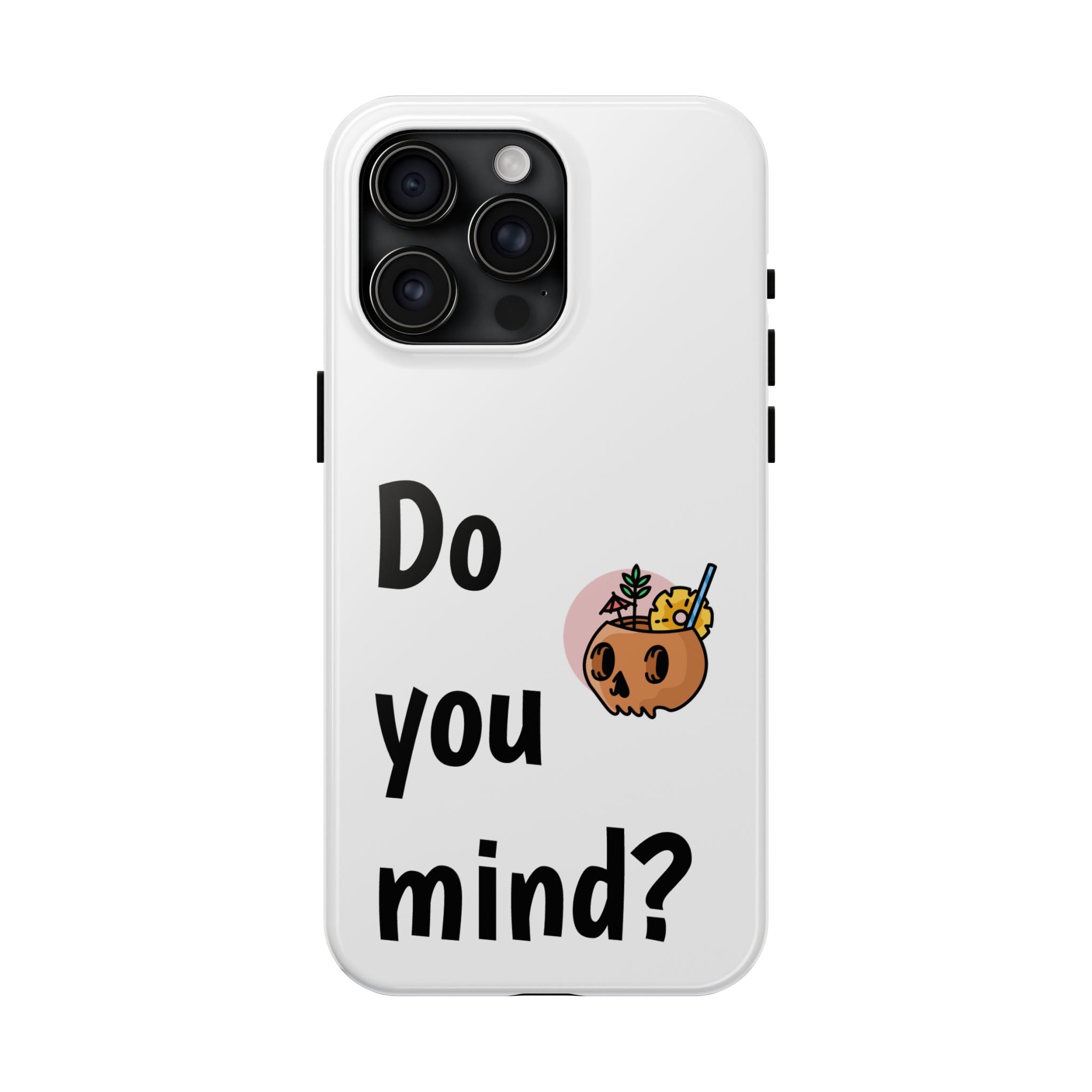 Do You Mind? Cute Halloween Ghosts Phone Case — Tough Protective iPhone Cover